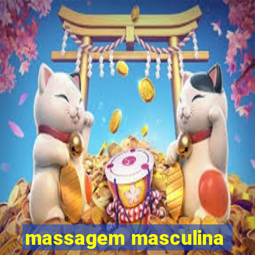 massagem masculina